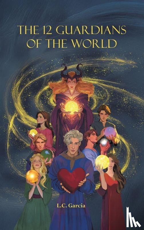 Garcia, L.C. - The 12 Guardians of the World