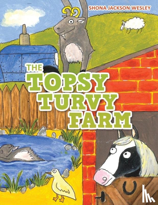Wesley, Shona Jackson - The Topsy Turvy Farm
