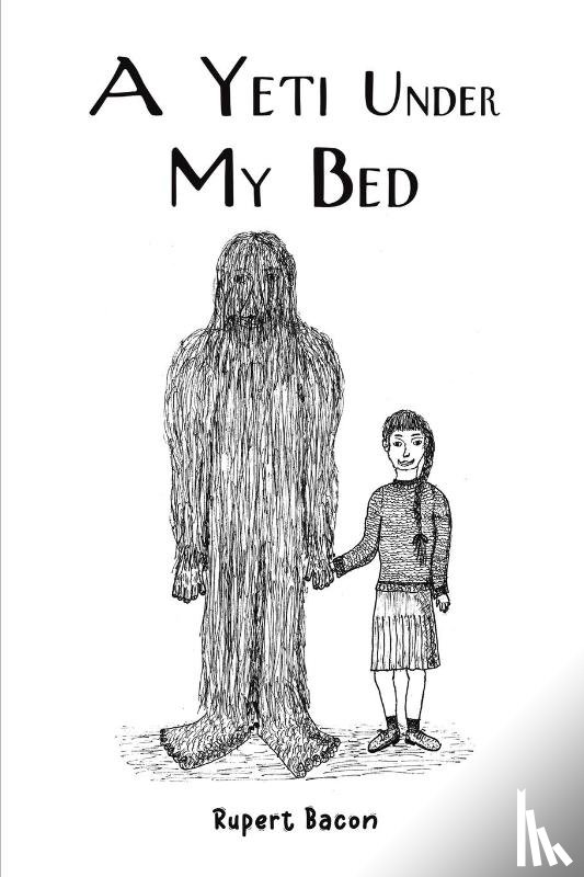 Bacon, Rupert - A Yeti Under My Bed