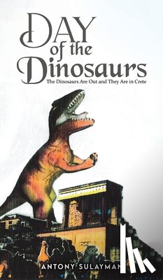 Sulayman, Antony - Day of the Dinosaurs