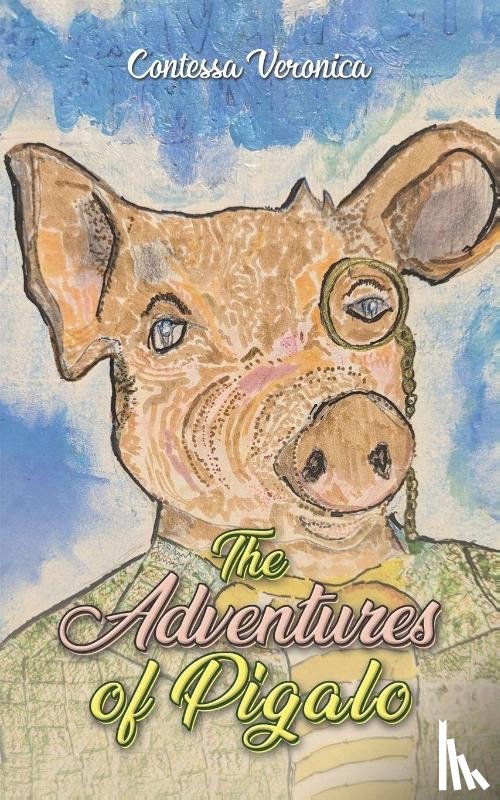 Veronica, Contessa - The Adventures of Pigalo