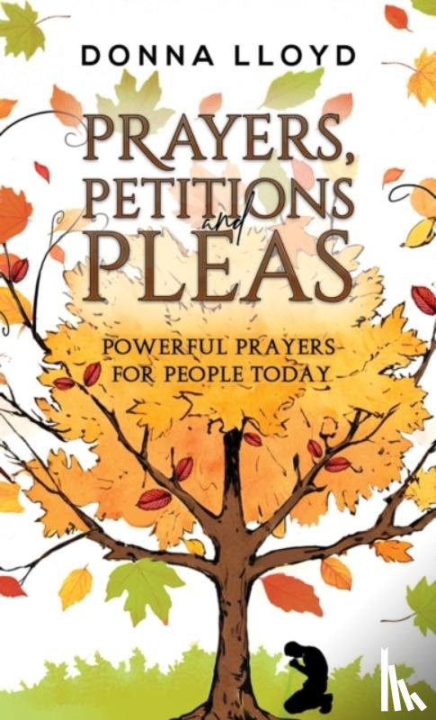 Lloyd, Donna - Prayers, Petitions and Pleas