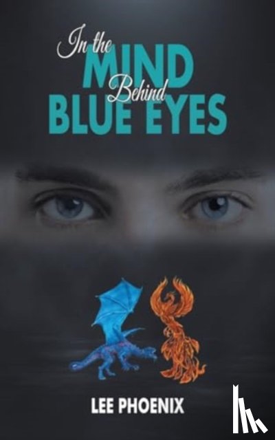 Phoenix, Lee - In the Mind, Behind Blue Eyes