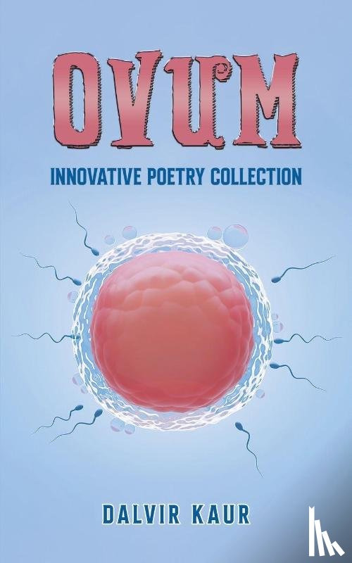 Kaur, Dalvir - Ovum
