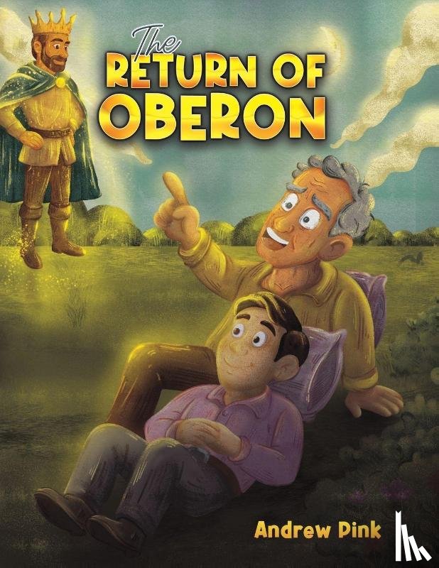 Pink, Andrew - The Return of Oberon