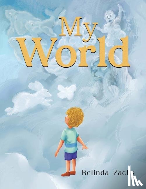 Zacks, Belinda - My World