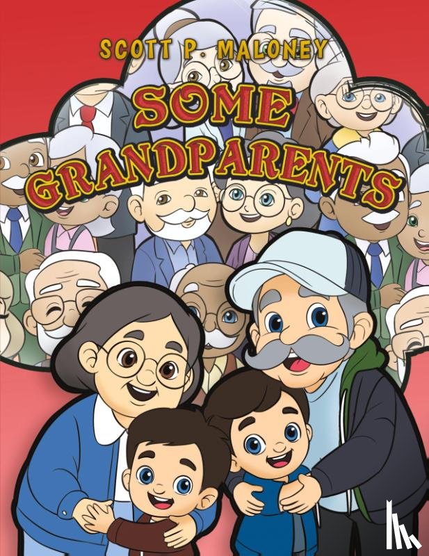 Maloney, Scott P. - Some Grandparents