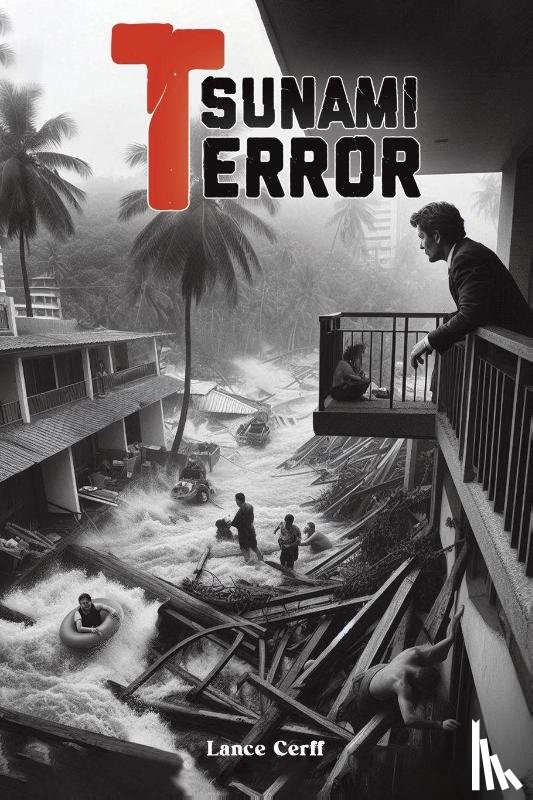 Cerff, Lance - Tsunami Terror