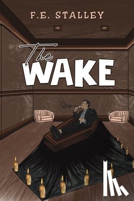 Stalley, F.E. - The Wake