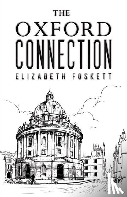 Foskett, Elizabeth - The Oxford Connection