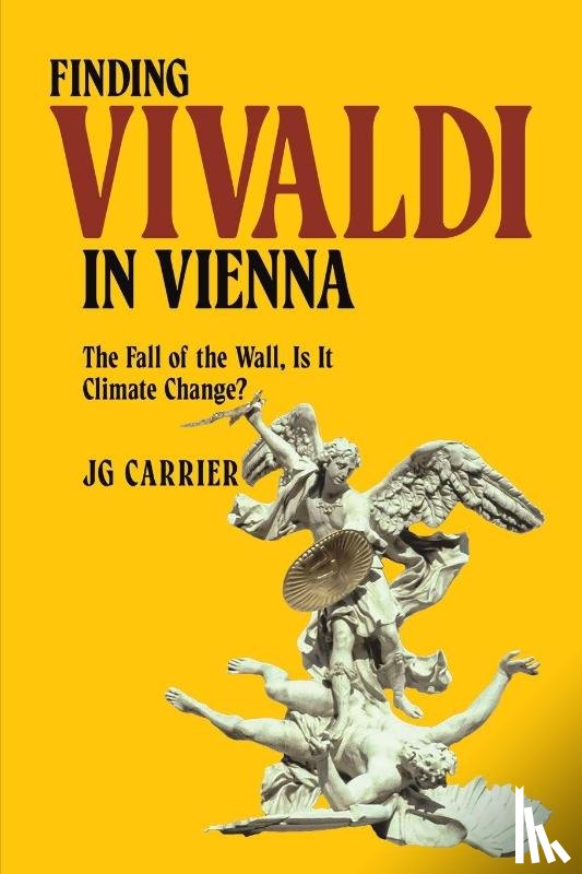 Carrier, JG - Finding Vivaldi in Vienna