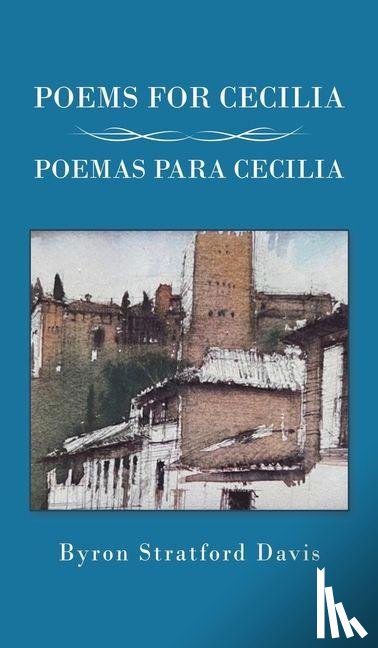 Davis, Byron Stratford - Poems For Cecilia / Poemas Para Cecilia