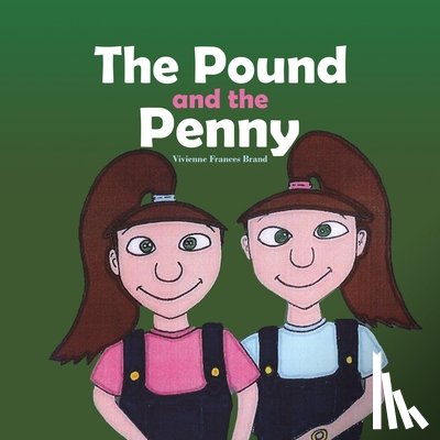 Brand, Vivienne Frances - The Pound and the Penny