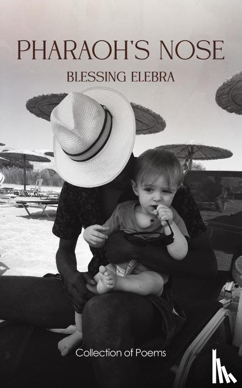 Elebra, Blessing - Pharaoh's Nose