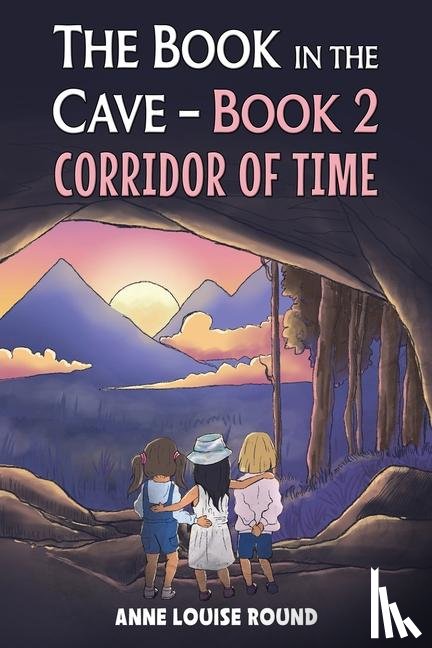 Round, Anne Louise - The Book in the Cave – Book 2