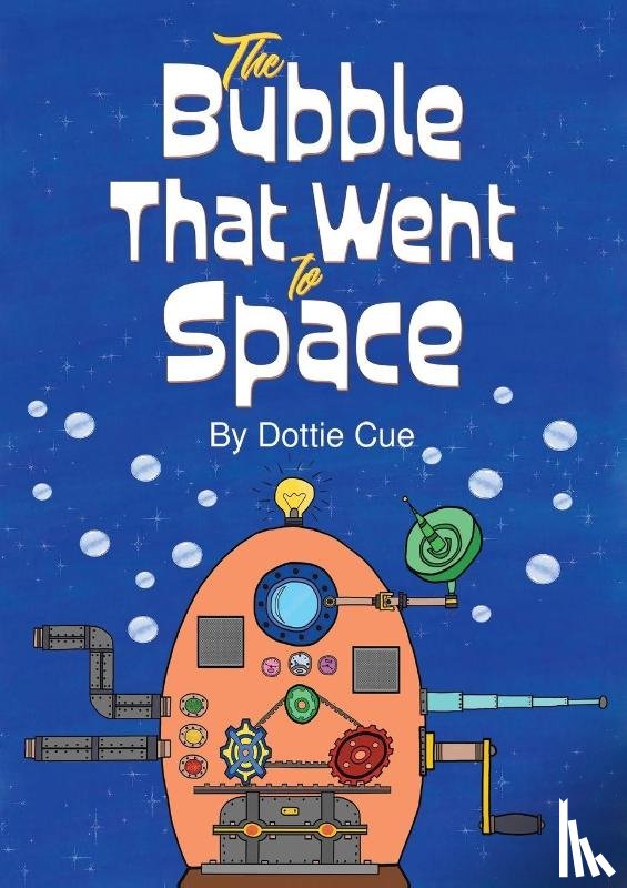 Cue, Dottie - The Bubble That Went to Space