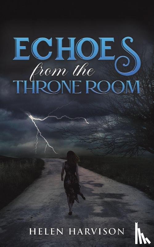 Harvison, Helen - Echoes from the Throne Room