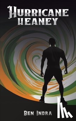 Indra, Ben - Hurricane Heaney