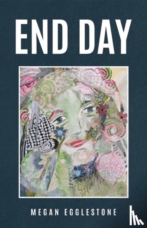 Egglestone, Megan - End Day