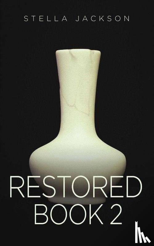 Jackson, Stella - Restored - Book 2
