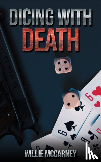 McCarney, Willie - Dicing With Death