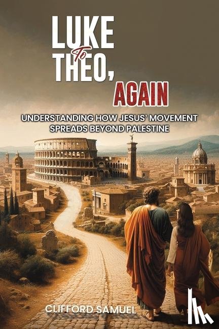 Samuel, Clifford - Luke to Theo, Again