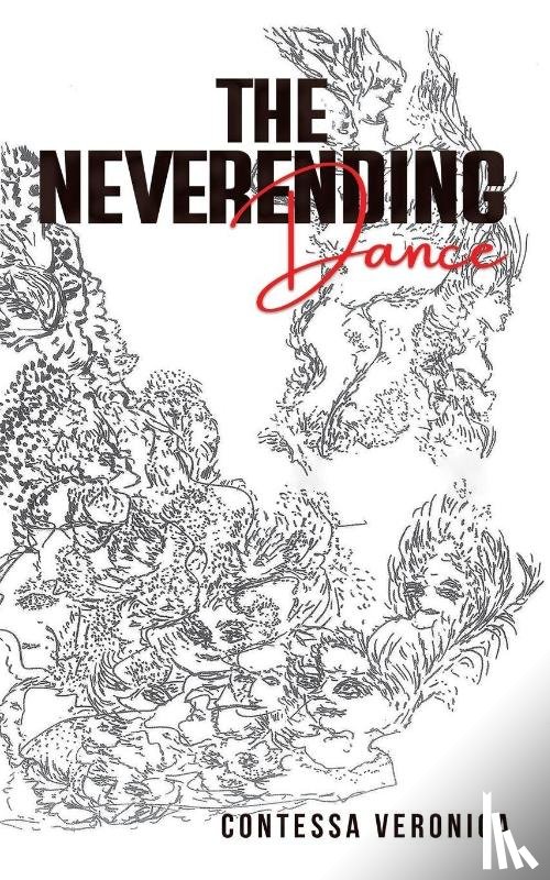Veronica, Contessa - The Neverending Dance