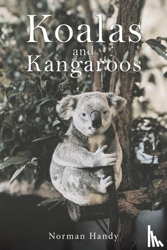 Handy, Norman - Koalas and Kangaroos