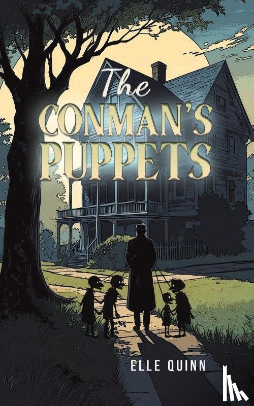 Quinn, Elle - The Conman's Puppets