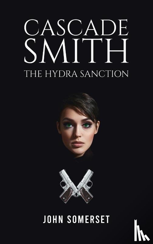 Somerset, John - Cascade Smith: The Hydra Sanction