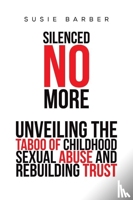 Barber, Susie - Silenced No More