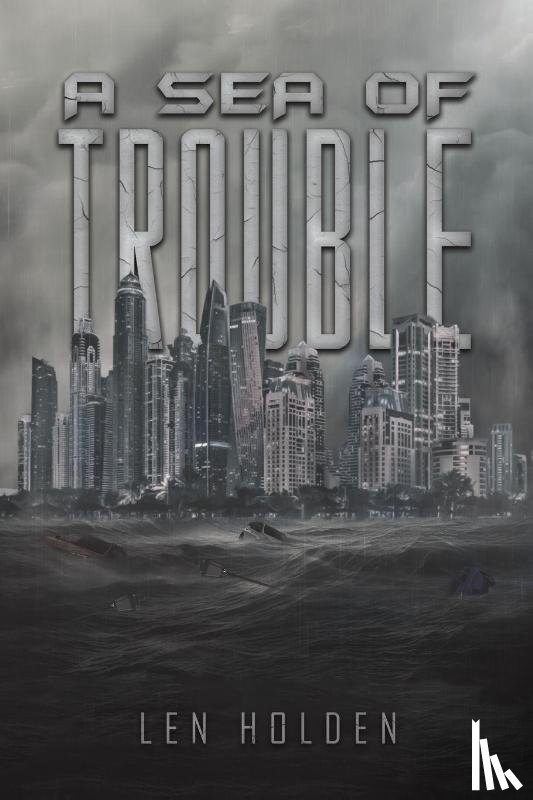 Holden, Len - A Sea of Trouble
