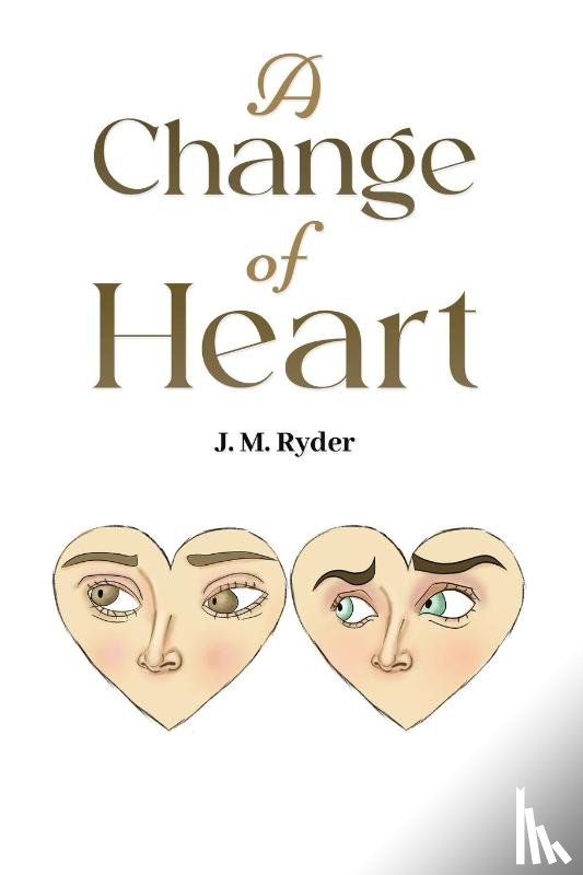Ryder, J. M. - A Change of Heart