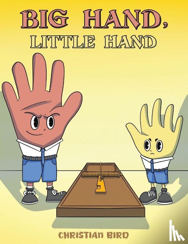 Bird, Christian - Big Hand, Little Hand
