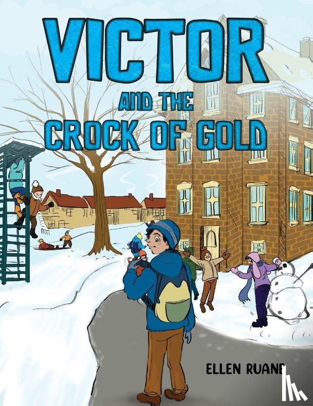 Ruane, Ellen - Victor and the Crock of Gold