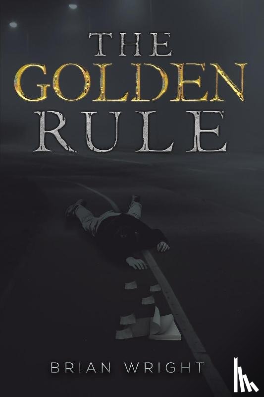 Wright, Brian - The Golden Rule