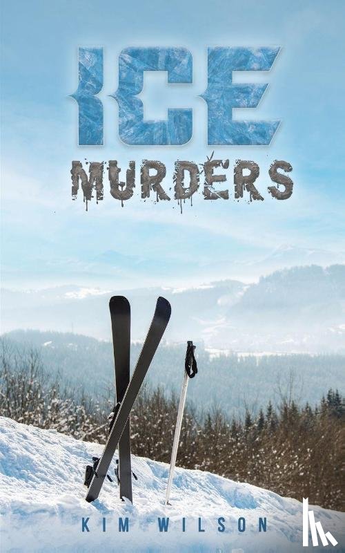 Wilson, Kim - Ice Murders