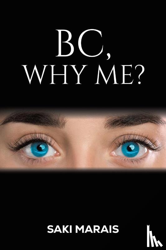 Marais, Saki - BC, Why Me?