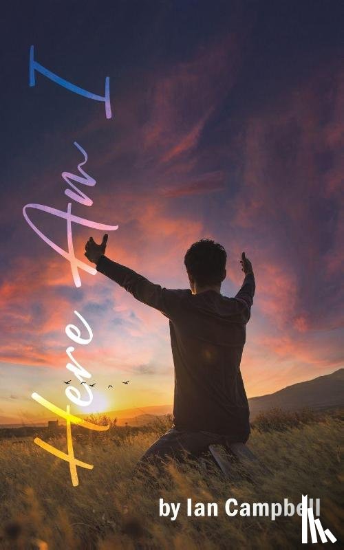 Campbell, Ian - Here Am I