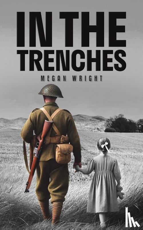Wright, Megan - In the Trenches