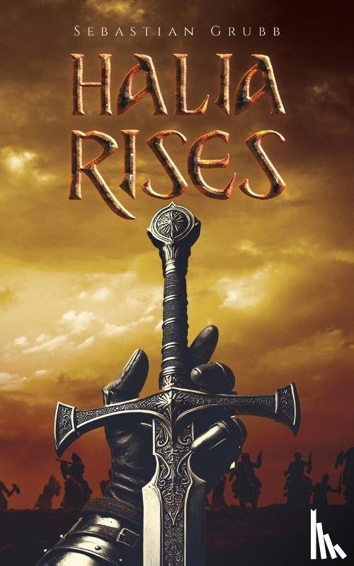 Grubb, Sebastian - Halia Rises