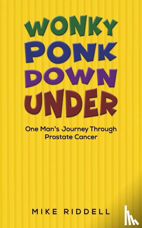 Riddell, Mike - Wonky Ponk Down Under