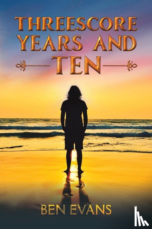 Evans, Ben - Threescore Years and Ten