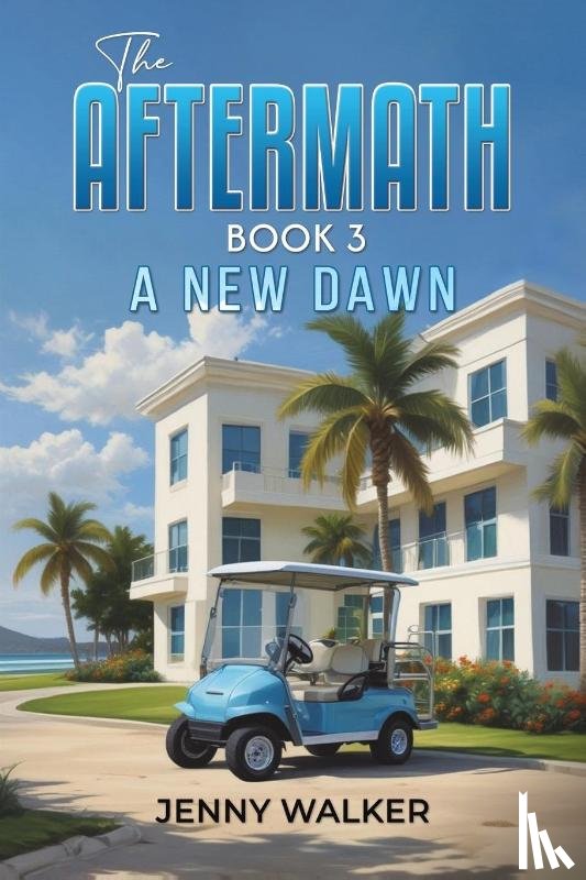 Walker, Jenny - The Aftermath: Book 3