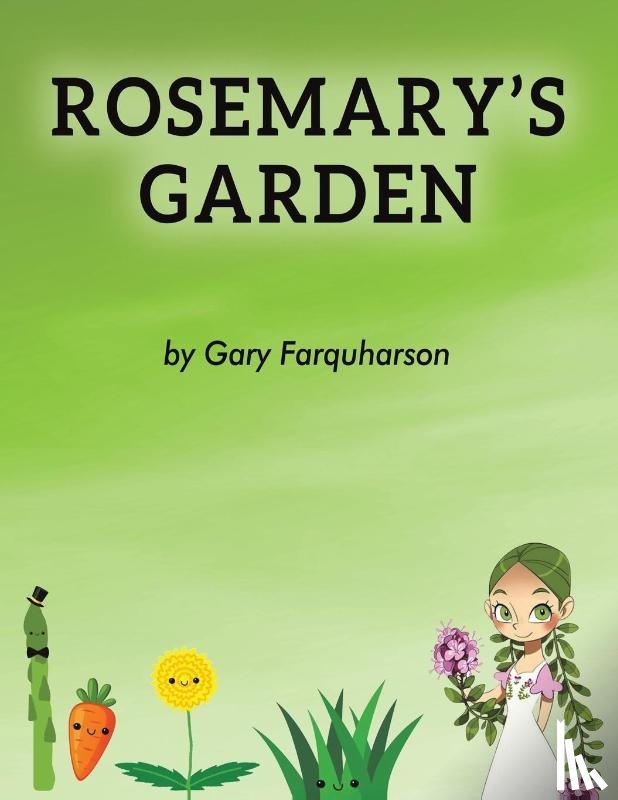 Farquharson, Gary - Rosemary's Garden