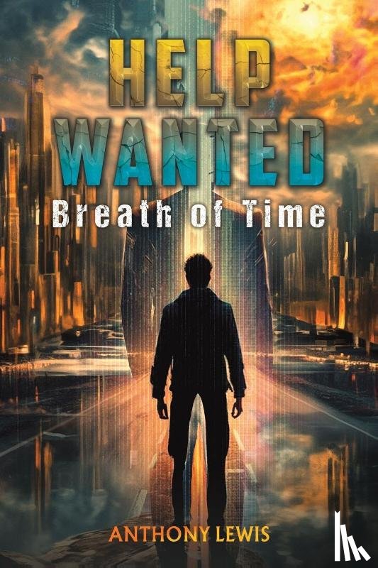Lewis, Anthony - Help Wanted: Breath of Time
