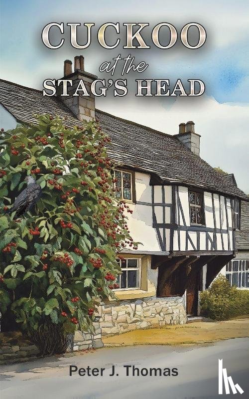 Thomas, Peter J. - Cuckoo at the Stag's Head