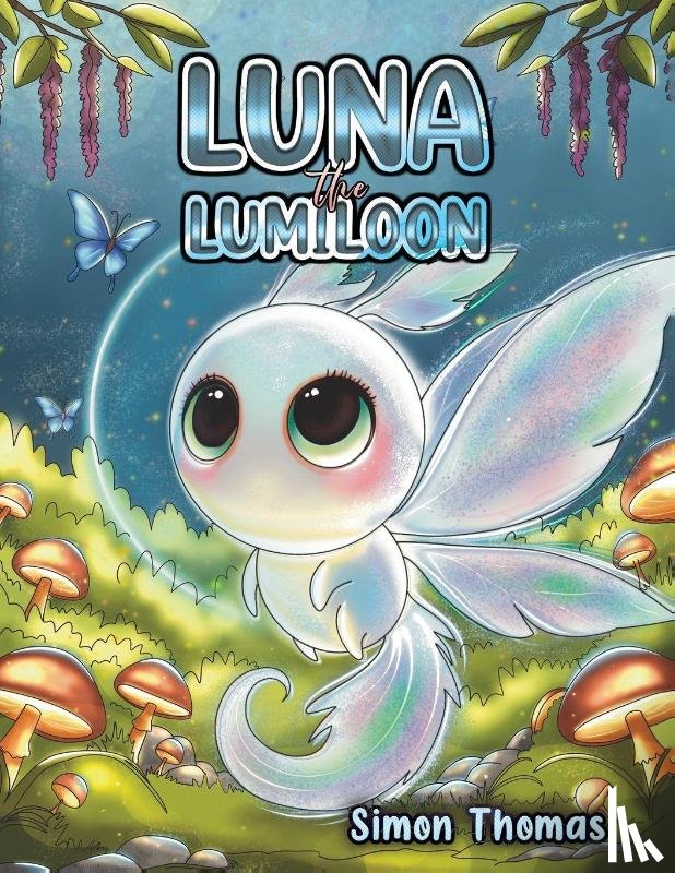 Thomas, Simon - Luna the Lumiloon