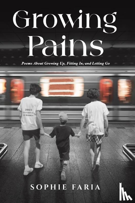 Faria, Sophie - Growing Pains