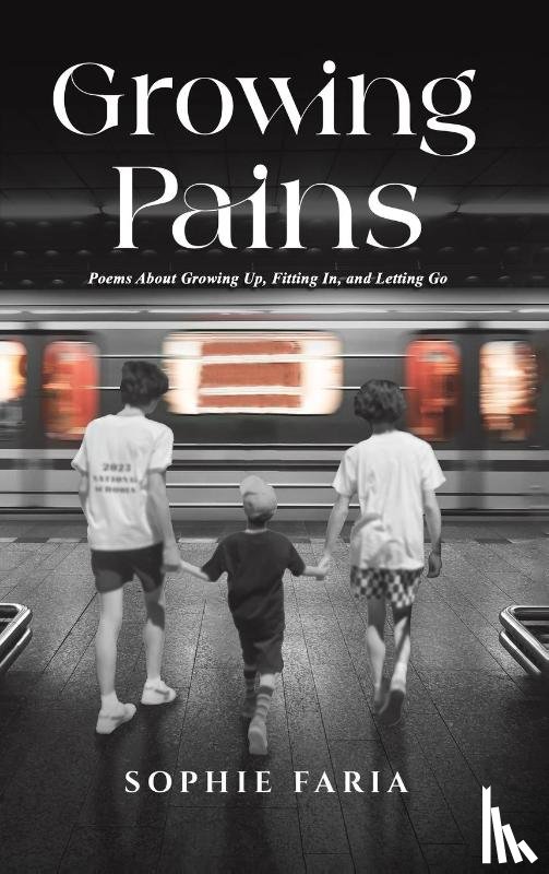 Faria, Sophie - Growing Pains